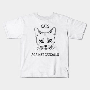 Cats Against Catcalls Kids T-Shirt